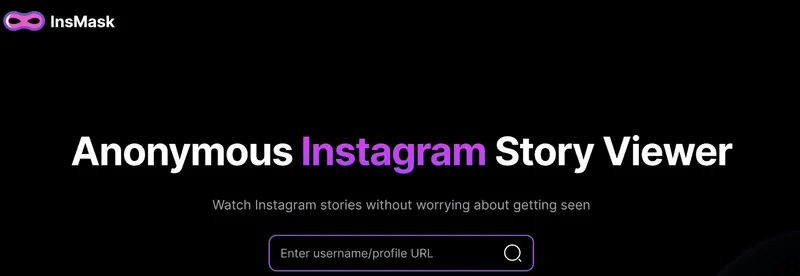 What Is Insta Story Viewer InsMask? What Is Insta Story Viewer InsMask?