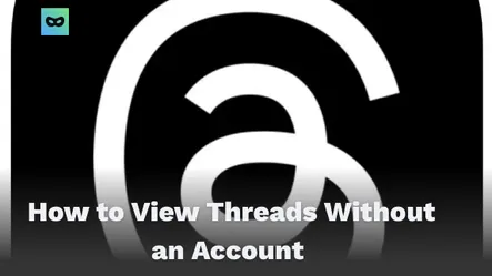 Come Visualizzare Threads Senza un Account