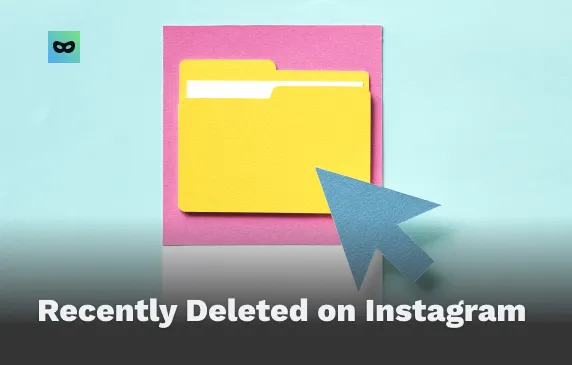 Recently Deleted on Instagram