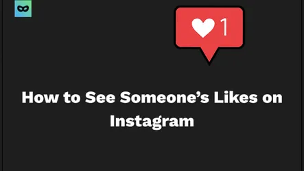 Come vedere i Mi Piace di qualcuno su Instagram